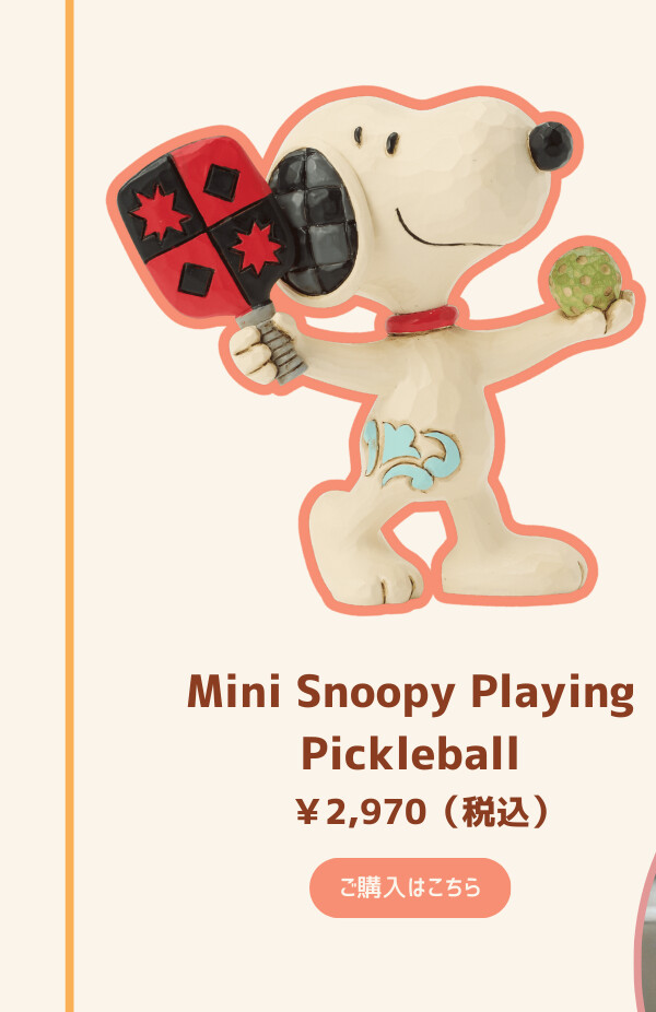 Mini Snoopy Playing Pickleball ¥2,970（税込） ご購入はこちら