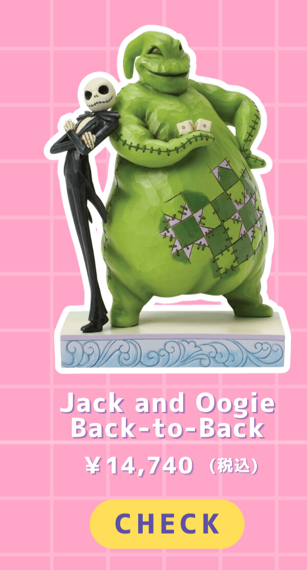 Jack and Oogie Back-to-Back ¥14,740（税込）