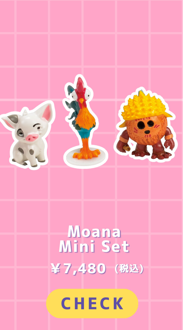 Moana Mini Set ¥7,480（税込）
